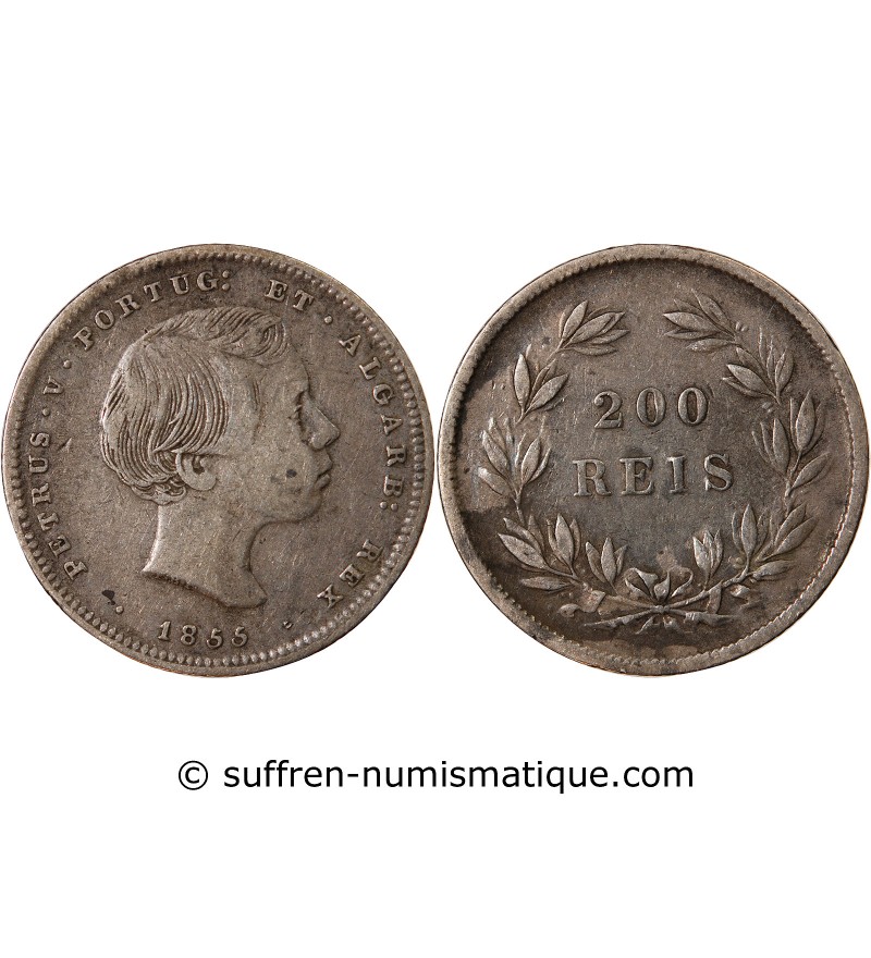 PORTUGAL, PIERRE V - 200 REIS ARGENT 1855