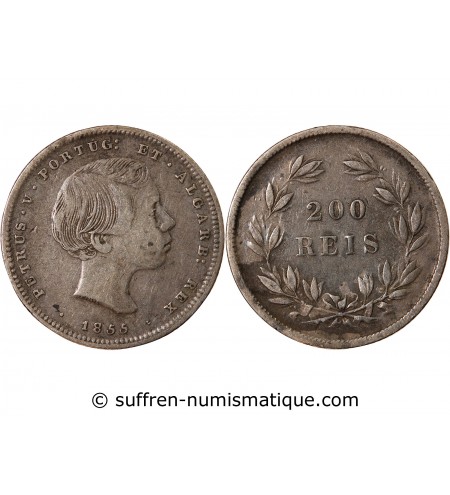 PORTUGAL, PIERRE V - 200 REIS ARGENT 1855