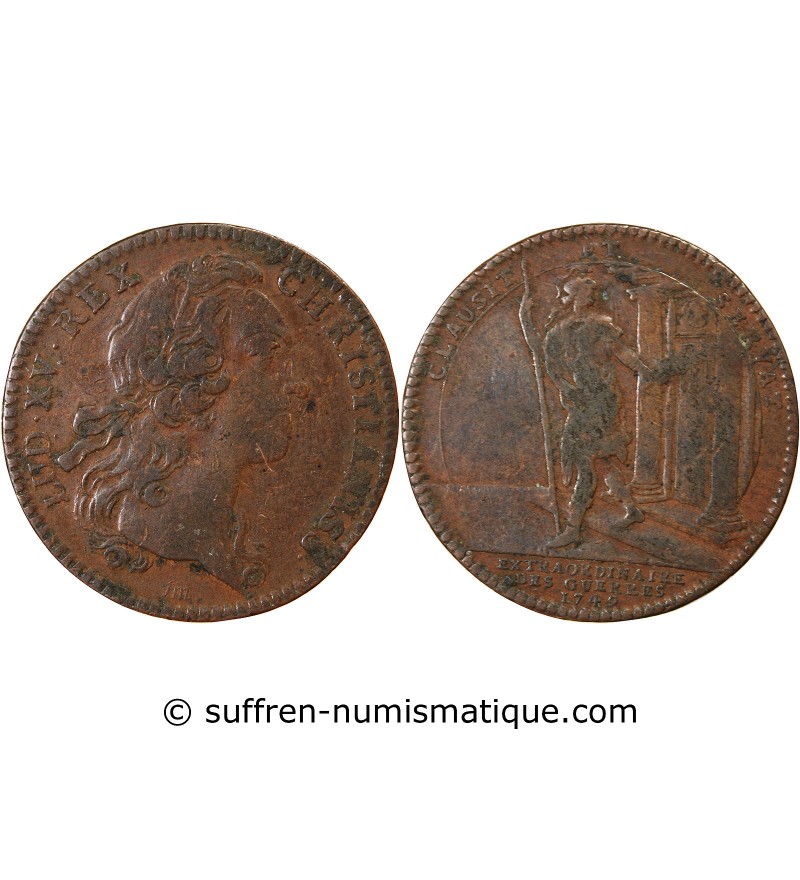 EXTRAORDINAIRE DES GUERRES, LOUIS XV - JETON CUIVRE 1749