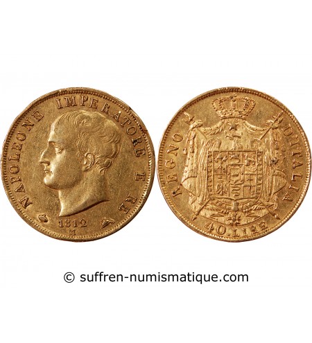 ITALIE, NAPOLEON﻿ 1er - 40 LIRE OR 1812 M MILAN