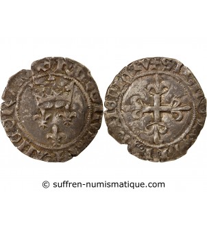 CHARLES VI﻿ LE FOU - GROS DIT "FLORETTE" 1380 /1422 ATELIER INDÉTERMINÉ