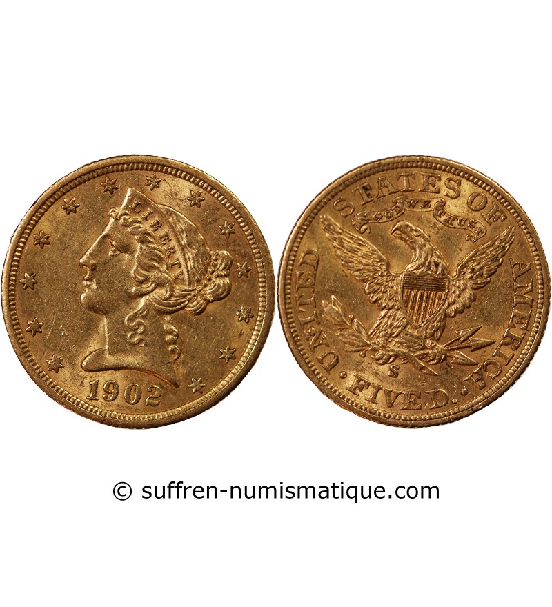 USA, LIBERTY - 5 DOLLARS OR 1902 S SAN FRANCISCO