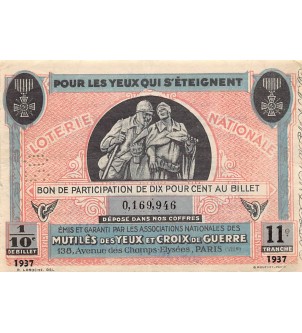 Billet de Loterie Nationale, Mutilés des yeux et croix de guerre - 1937