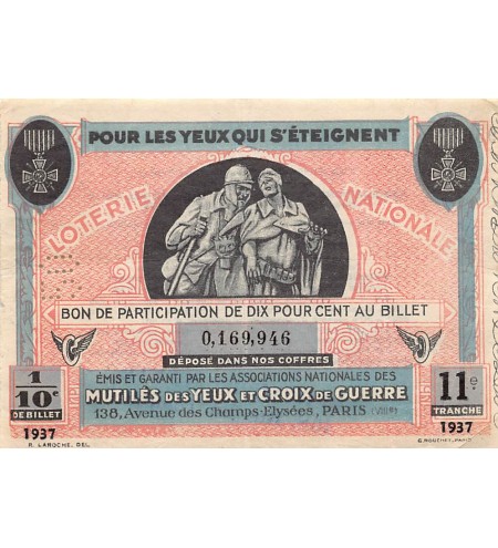 Billet de Loterie Nationale, Mutilés des yeux et croix de guerre - 1937