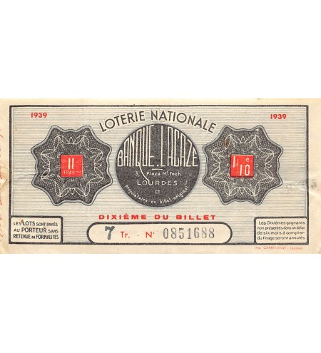 Billet de Loterie Nationale, Banque Lacaze à Lourdes - 1939