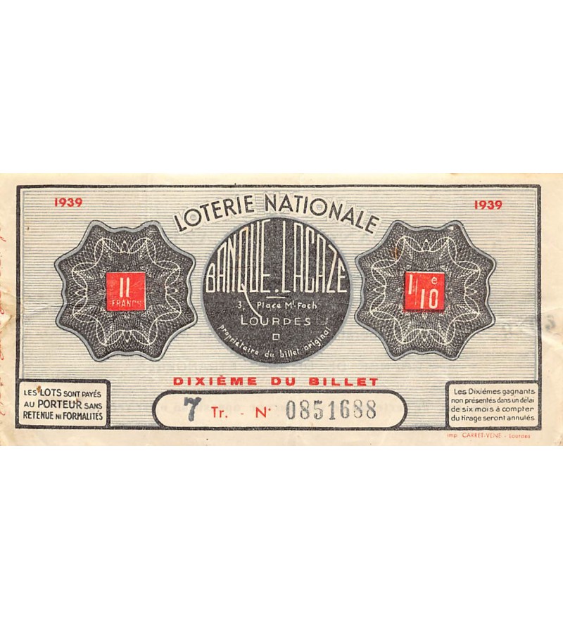 Billet de Loterie Nationale, Banque Lacaze à Lourdes - 1939