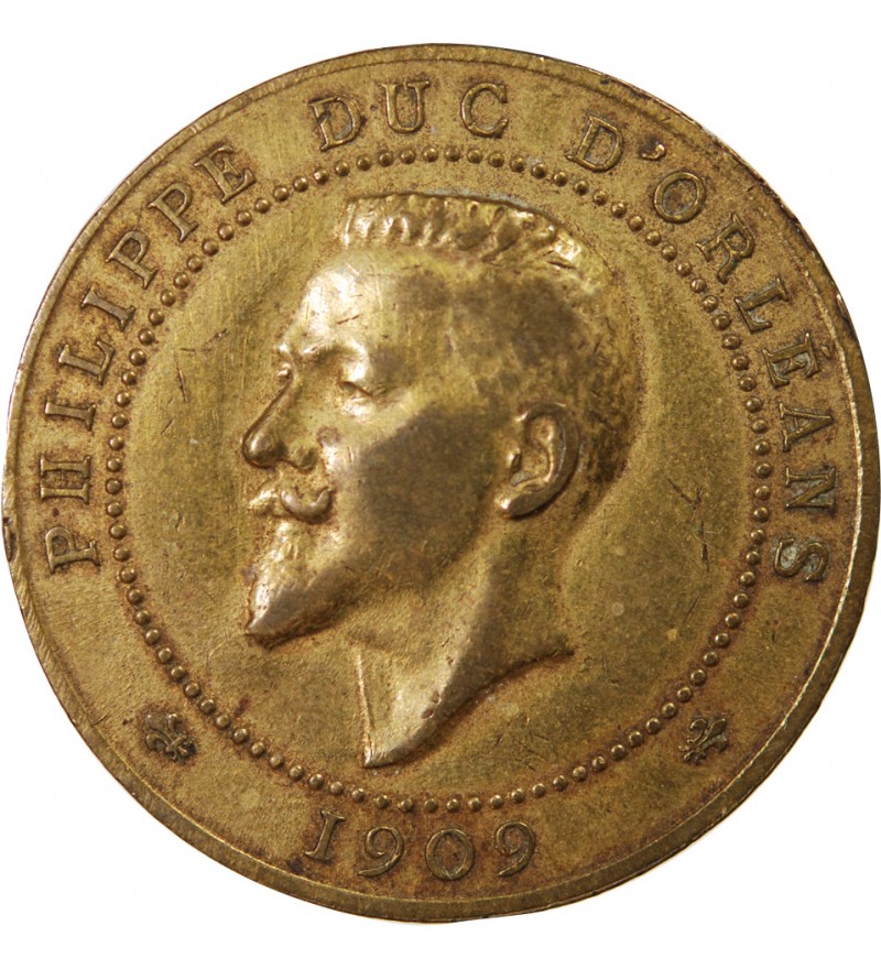 PHILIPPE, DUC D'ORLEANS - MEDAILLE LAITON 1909