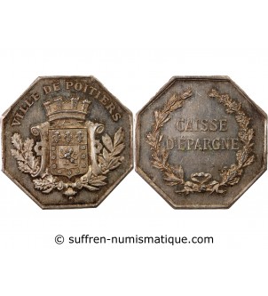 CAISSE D'EPARGNE, VILLE DE POITIERS - JETON ARGENT