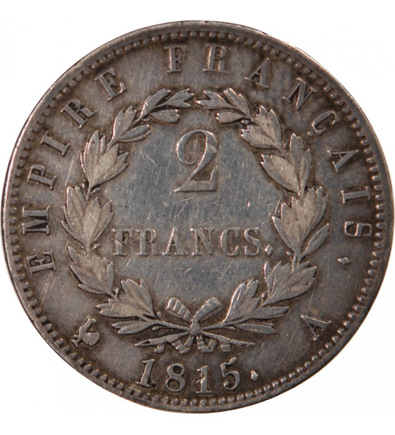 NAPOLEON Ier, CENT-JOURS - 2 FRANCS ARGENT 1815 A PARIS