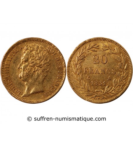 LOUIS PHILIPPE﻿ Ier - 20 FRANCS OR 1831 A PARIS "Tête Nue Tranche en Creux"﻿