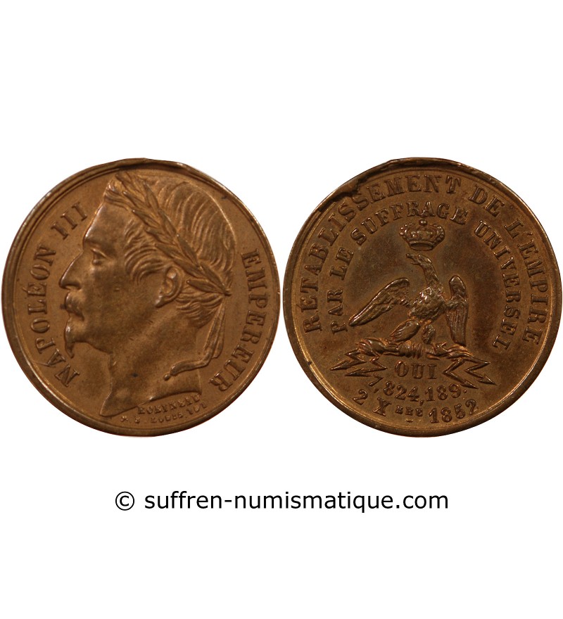 NAPOLEON III, SUFFRAGE UNIVERSEL - MEDAILLE CUIVRE 1852