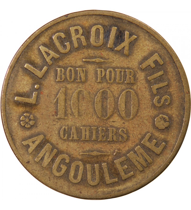 LACROIX FILS, BON POUR 1000 CAHIERS – JETON LAITON ANGOULEME