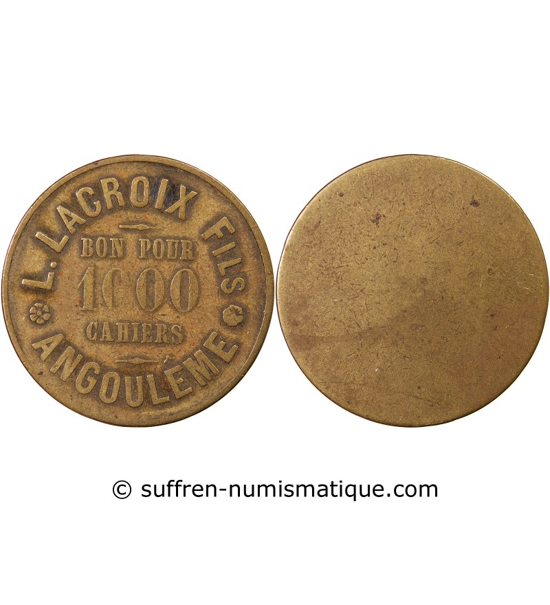 LACROIX FILS, BON POUR 1000 CAHIERS – JETON LAITON ANGOULEME