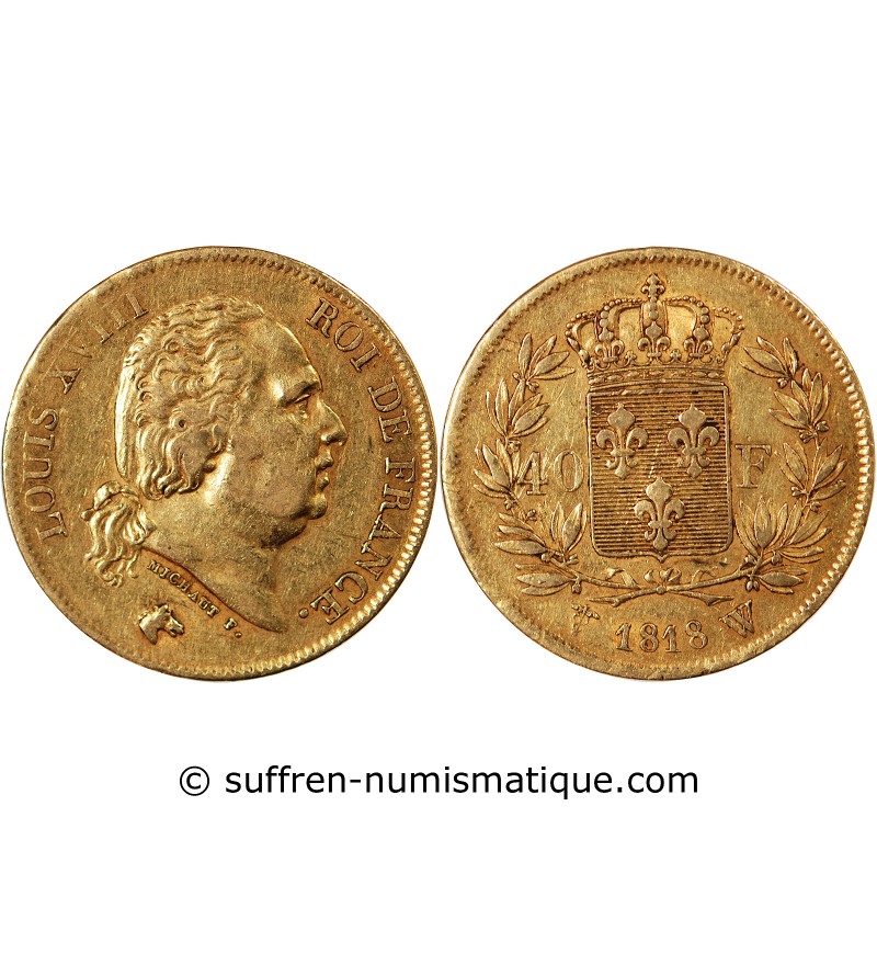 LOUIS XVIII﻿ - 40 FRANCS OR 1818 W LILLE﻿