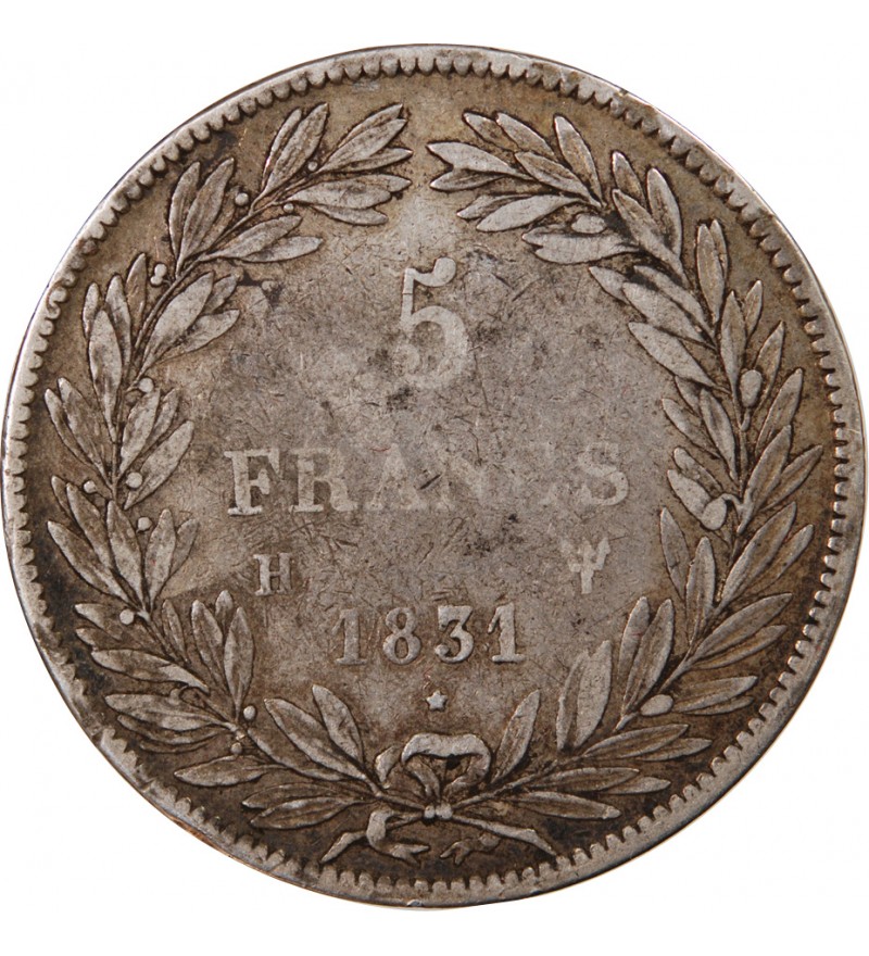 LOUIS PHILIPPE - 5 FRANCS 1831 H LA ROCHELLE "Tranche en creux"