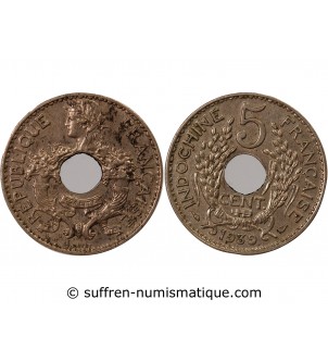 INDOCHINE FRANCAISE - 5 CENTIMES 1939