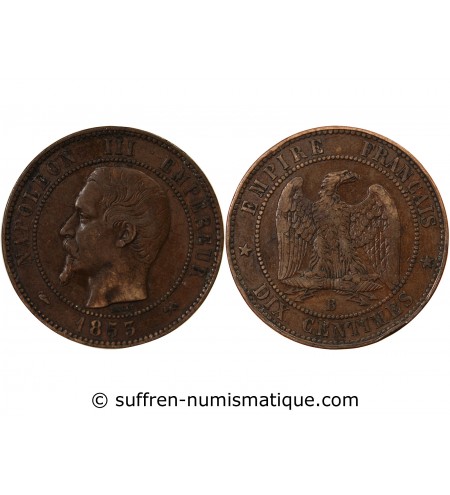 NAPOLEON III, TÊTE NUE - 10 CENTIMES 1852 / 1857