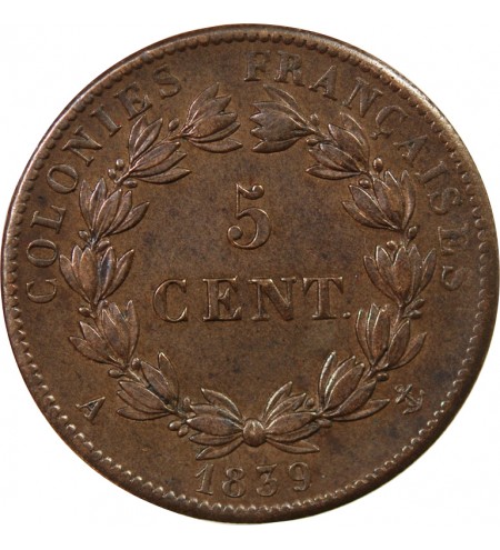 COLONIES FRANCAISES, GUADELOUPE, LOUIS-PHILIPPE - 5 CENTIMES 1839 A PARIS