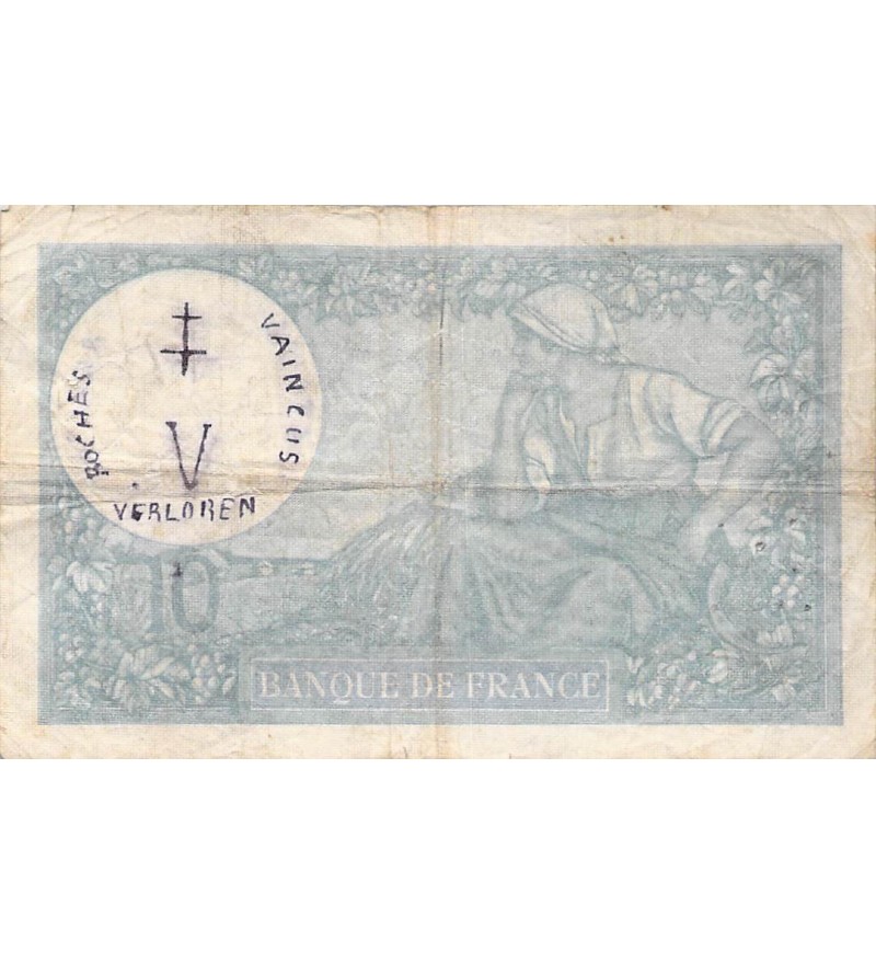 FRANCE - 10 FRANCS MINERVE 14/11/1940 - TB écrit "Boches vaincus"