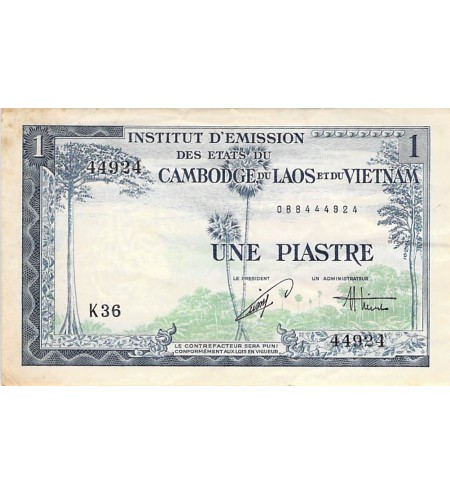 INDOCHINE, VIETNAM - 1 PIASTRE (1954) - FILIGRANE TIGRE