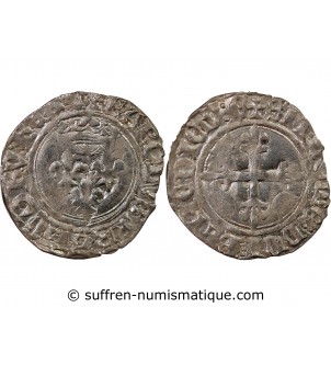 CHARLES VI﻿ LE FOU - GROS DIT "FLORETTE" 1380 /1422 ATELIER INDÉTERMINÉ