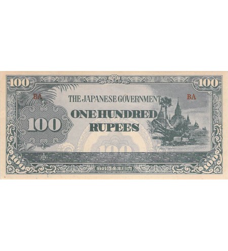 BIRMANIE, OCCUPATION JAPONAISE - 100 RUPEES 1944
