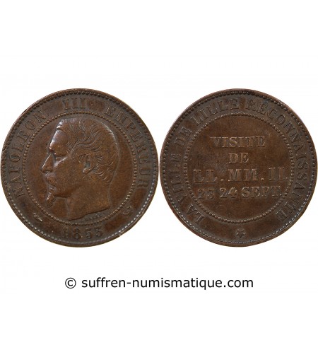 NAPOLEON III, VISITE IMPERIALE DE LILLE - MODULE DE 10 CENTIMES - 23 ET 24 SEPTEMBRE 1853
