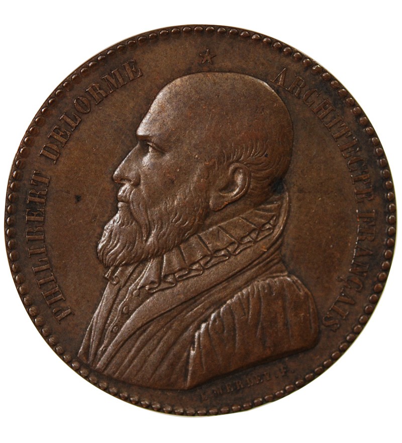 ARCHITECTES DE NANTES, PHILIBERT DELORME  - MEDAILLE CUIVRE poinçon Abeille (1860 /1879)