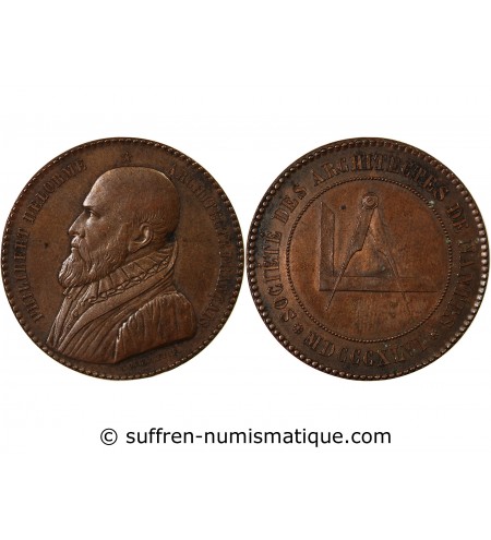 ARCHITECTES DE NANTES, PHILIBERT DELORME  - MEDAILLE CUIVRE poinçon Abeille (1860 /1879)
