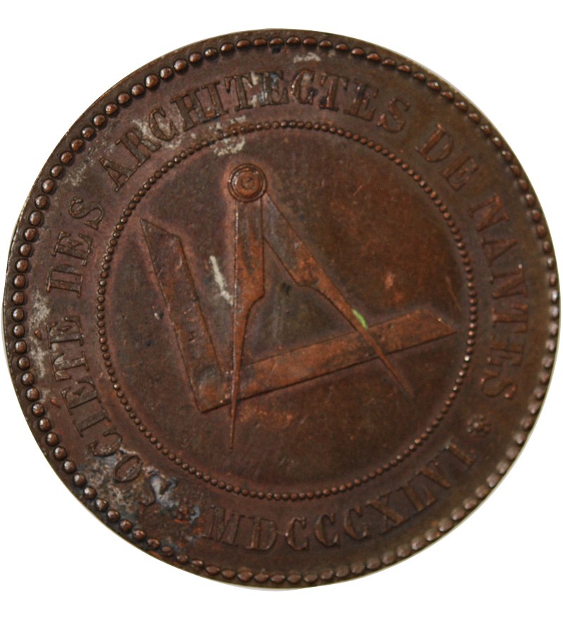 ARCHITECTES DE NANTES, PHILIBERT DELORME  - MEDAILLE CUIVRE poinçon Abeille (1860 /1879)