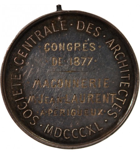 SOCIETE CENTRALE DES ARCHITECTES, CONGRES DE 1877 - JETON ARGENT