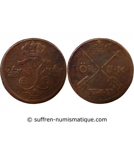 SUÈDE, FREDERIC Ier - 1 ÖRE 1747