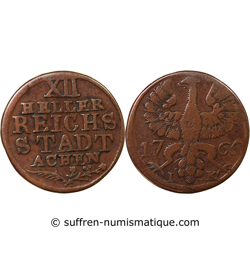 ALLEMAGNE, AIX-LA-CHAPELLE - 12 HELLER 1765