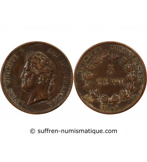 COLONIES FRANCAISES, LOUIS-PHILIPPE - 5 CENTIMES 1844 A PARIS