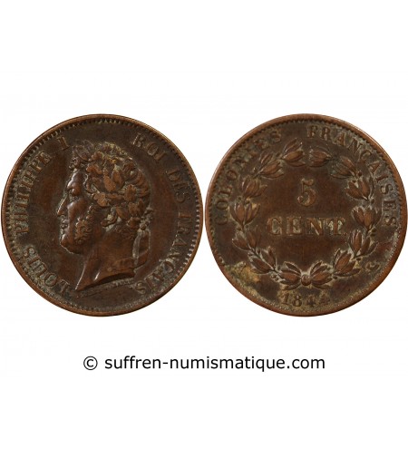 COLONIES FRANCAISES, LOUIS-PHILIPPE - 5 CENTIMES 1844 A PARIS