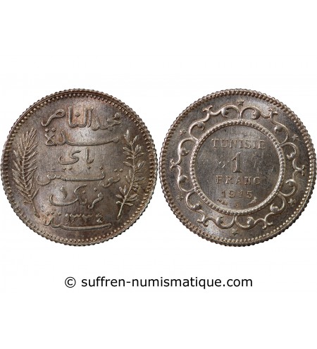 TUNISIE, MUHAMMAD AL-NASIR - 1 FRANC ARGENT 1915 A PARIS