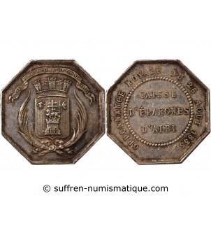 CAISSE D'EPARGNE D'ALBI - JETON ARGENT poinçon Abeille (1860-1880)