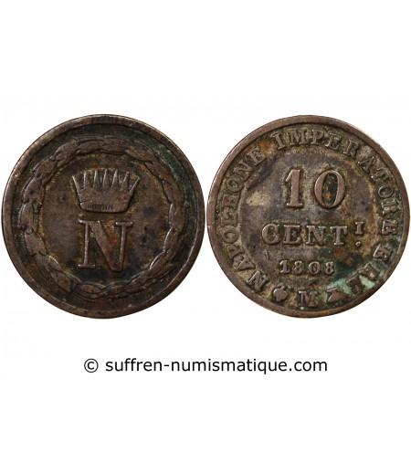ITALIE, NAPOLEON 1er - 10 CENTESIMI 1808 M MILAN