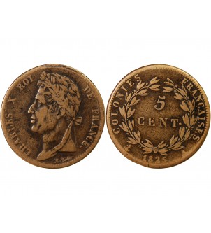 COLONIES FRANCAISES, CHARLES X - 5 CENTIMES 1825 A PARIS 2