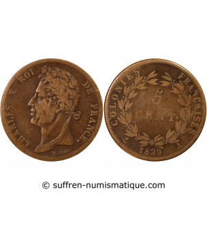 COLONIES FRANCAISES, CHARLES X - 5 CENTIMES 1829 A PARIS
