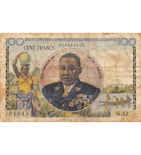 AFRIQUE ÉQUATORIALE FRANCAISE ET CAMEROUN - 100 FRANCS FELIX EBOUE - B+