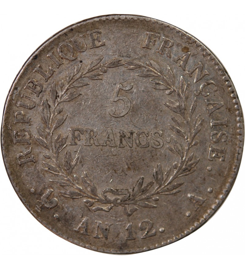 BONAPARTE Ier CONSUL﻿ - 5 FRANCS ARGENT AN 12 A PARIS