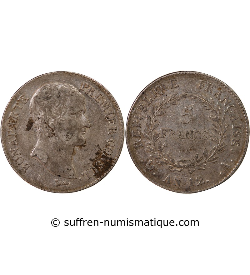 BONAPARTE Ier CONSUL﻿ - 5 FRANCS ARGENT AN 12 A PARIS