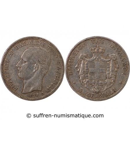 GRÈCE, GEORGES Ier - 5 DRACHME ARGENT 1876 A