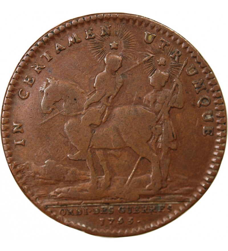 ORDINAIRE DES GUERRES, LOUIS XV – JETON CUIVRE 1753