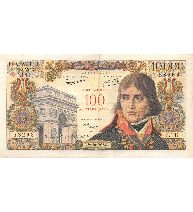 FRANCE - 100 NF / 10000 FRS SURCHARGE BONAPARTE 30.10.1958﻿﻿