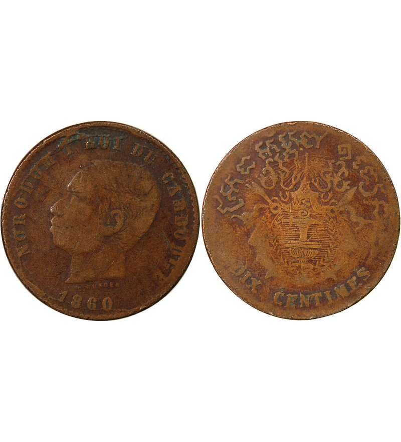 CAMBODGE, NORODOM Ier - 10 CENTIMES 1860