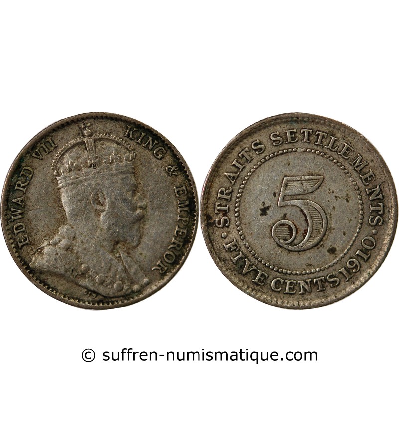 STRAITS SETTLEMENTS, EDOUARD VII - 5 CENTS ARGENT 1910