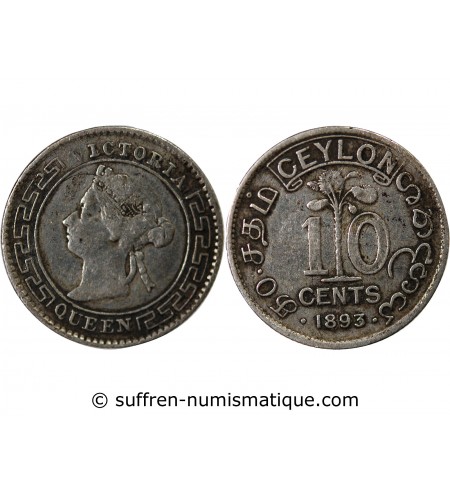 CEYLAN, VICTORIA - 10 CENTS ARGENT 1893