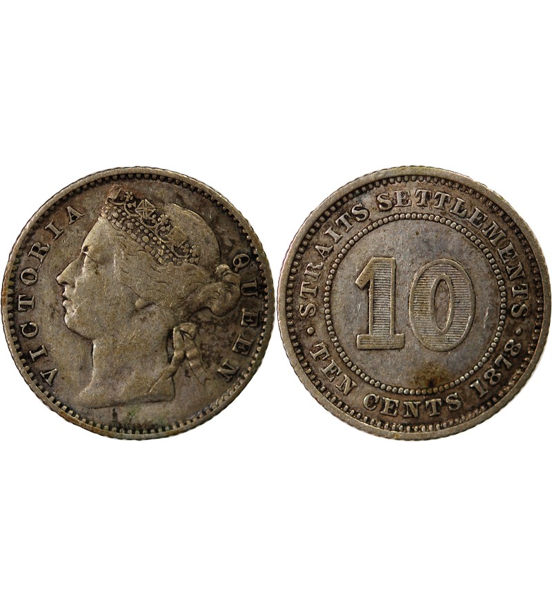 STRAITS SETTLEMENTS, VICTORIA - 10 CENTS ARGENT 1878